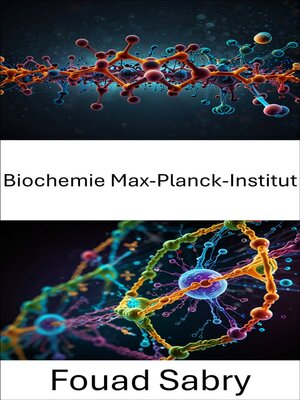 Biochemie Max-Planck-Institut - ebook